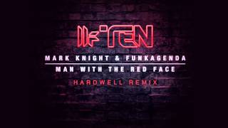 Mark Knight & Funkagenda - Man With The Red Face (Hardwell Remix) - Out Now!