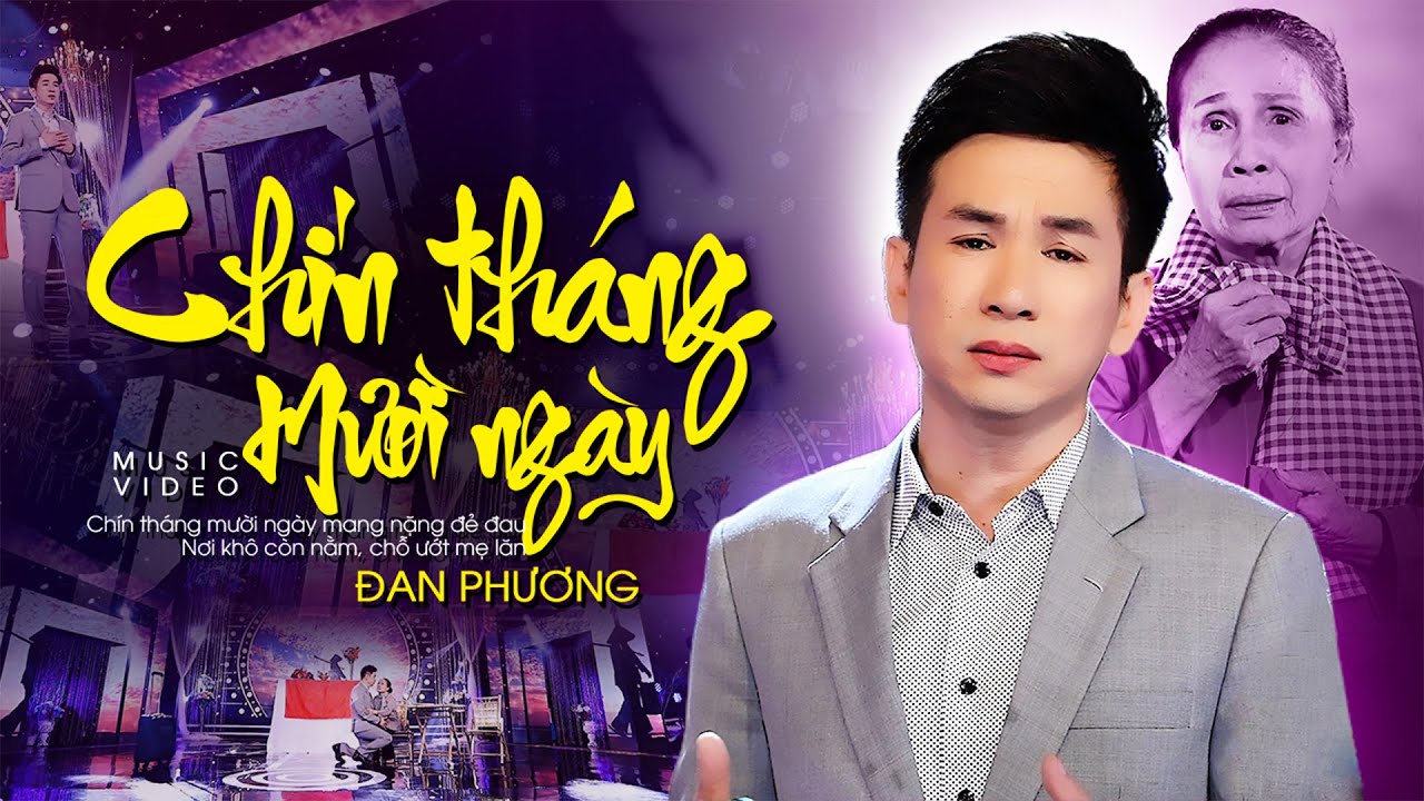 Chín tháng mười ngày mang nặng đẻ đau (Có Lời bài Hát)... - youtube