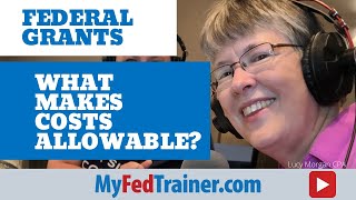 Allowable Costs for Federal Grants: Define Allowable Costs for Grants