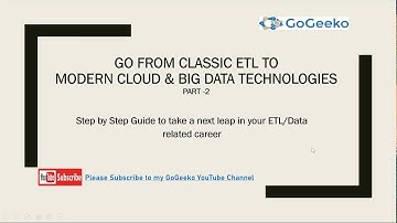 Data Engineers Guide - Move From Legacy ETL To Modern Cloud Technologies - Part 2