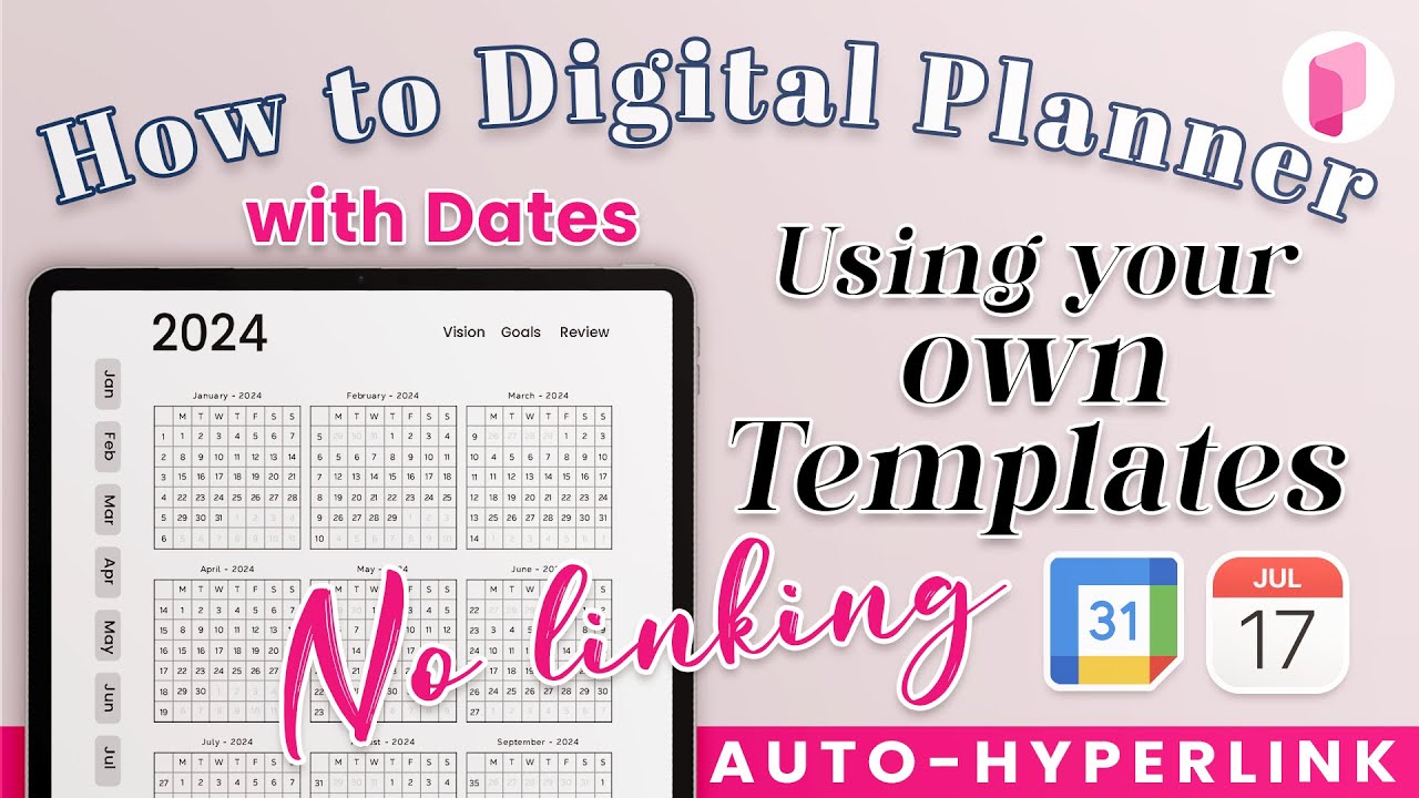 Как создать цифровой планировщик, используя собственные шаблоны — автоматическое связывание