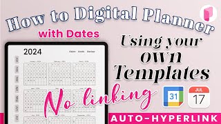 How to make Digital Planner using your own Templates - Automatic linking