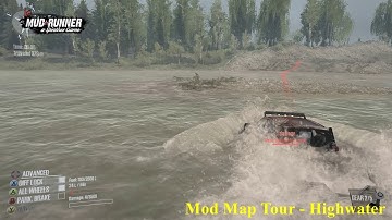 Spintires: Mudrunner - Mod Map Tour - Highwater