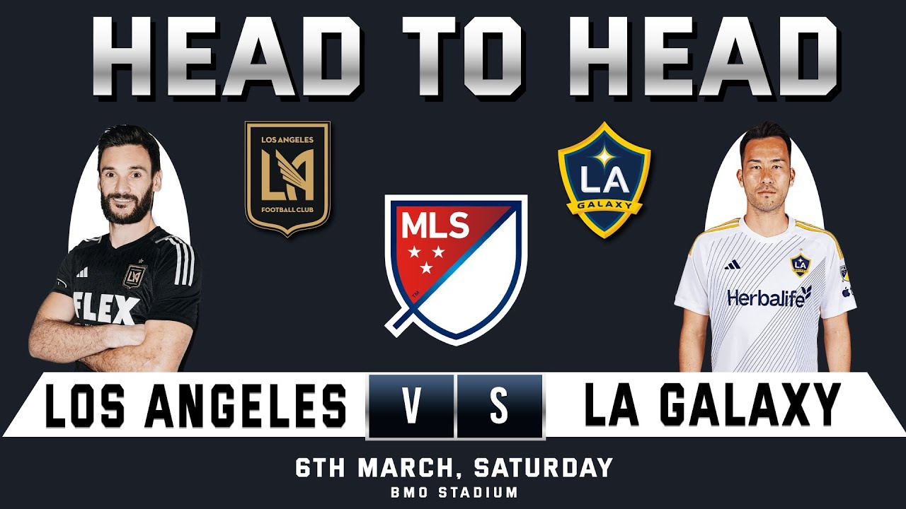 LOS ANGELES vs LA GALAXY MLS MAJOR LEAGUE SOCCER Predictions & Head