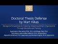 Doctoral thesis defense by mart kikas