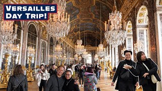 Epic VERSAILLES Day Trip! | Paris Travel Guide