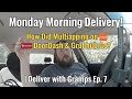 Monday Morning Delivery! How Did Multiapping on DoorDash & Grubhub Go? | Deliver with Gramps Ep. 7