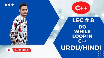 Lec #8 Do while loop in c++ with examples in Urdu/Hindi