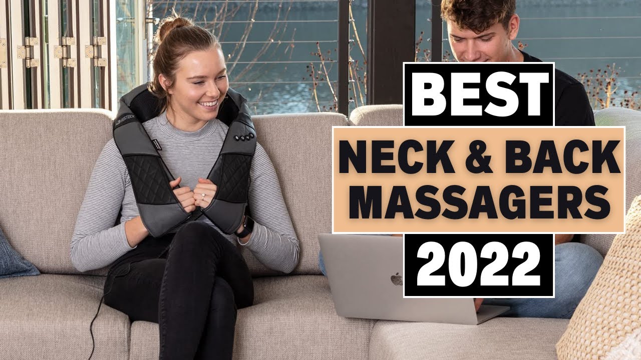 The Nektek Neck and Shoulder Massager is the Best Neck Massager in 2022