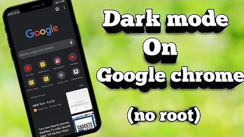 How to enable Dark mode on Google Chrome | no root | Chrome Flags |