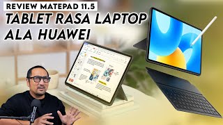 Lebih Murah! Tablet Rasa Laptop Ala Huawei: Review Matepad 11.5 screenshot 1