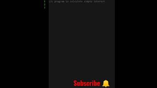 calculate simple interest- C programming #shorts #coding #ytshorts #programming #hashcoder #trending