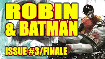 Robin and Batman: The First Robin (issue 3, 2022)
