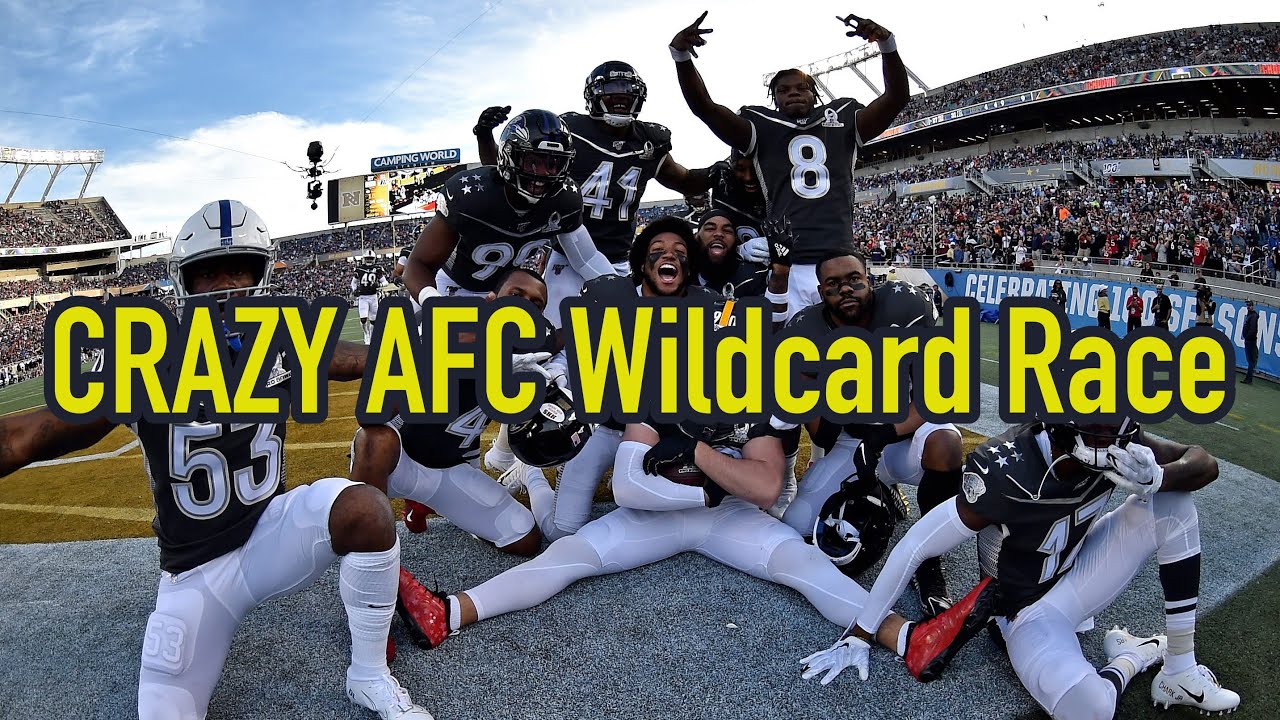 The AFC Wildcard Race is CRAZY