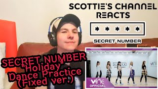 SECRET NUMBER "Holiday" Dance Practice (Fixed ver.) // Reaction