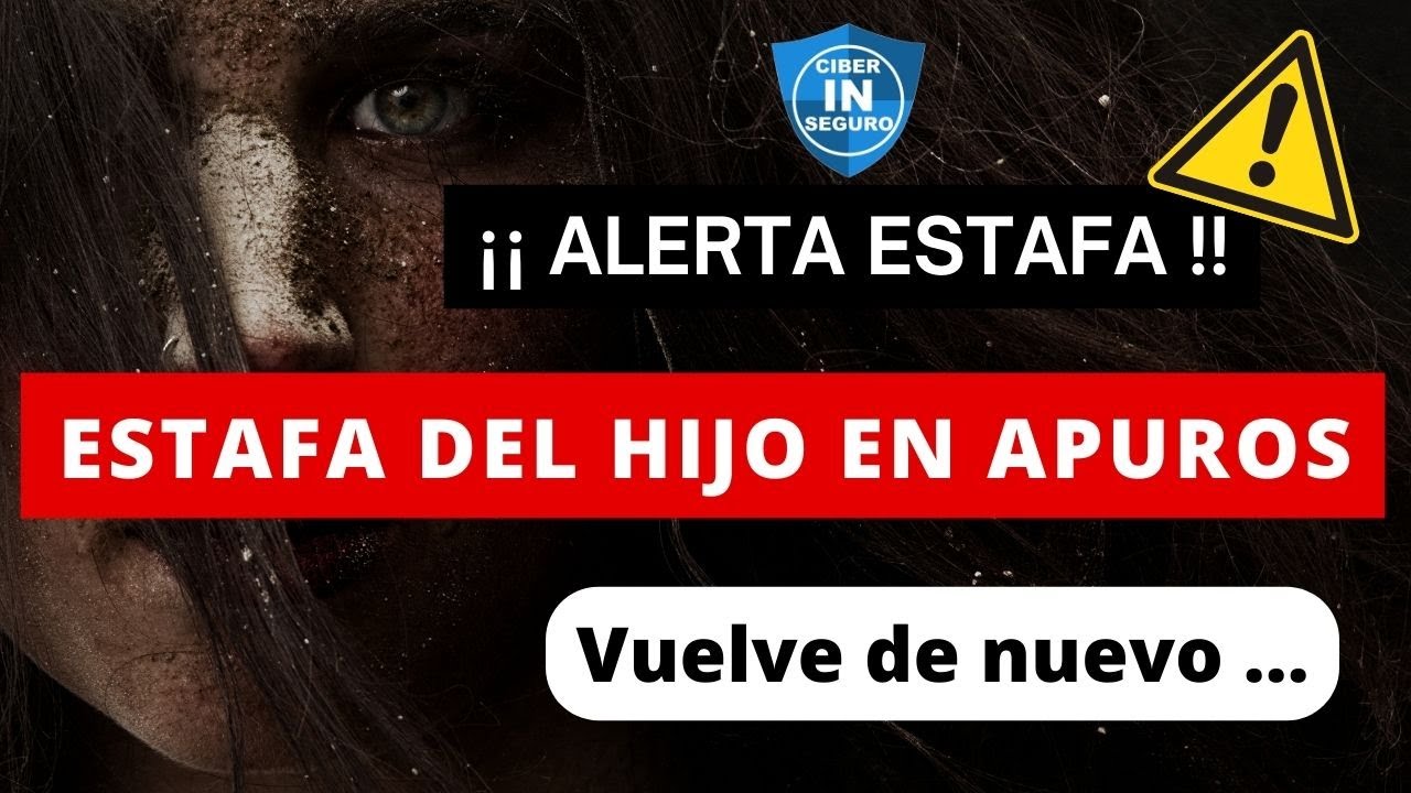 La estafa del hijo en apuros vuelve de nuevo !!! - YouTube