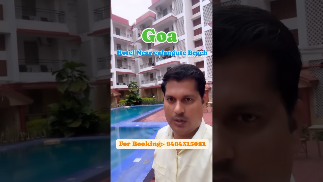 Hotel near calangute beach | Hotel booking in Goa | Resort in Goa | 