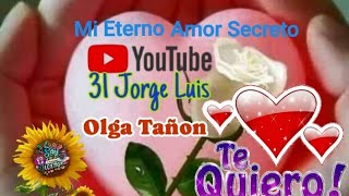 Olga Tañon, Mi Eterno Amor Secreto