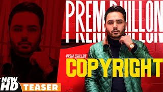 Teaser | Copyright | Prem Dhillon | Snappy | Sukh Sanghera | Latest Punjabi Teasers 2021
