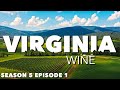 Virginia wine see the birthplace of us wine thats full of charm