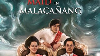 Maid In Malacañang-Official Trailer