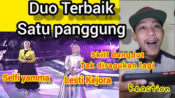 Lesti Feat Selfi yamma-Datang Untuk Pergi(duo terbaik duet) Reaction