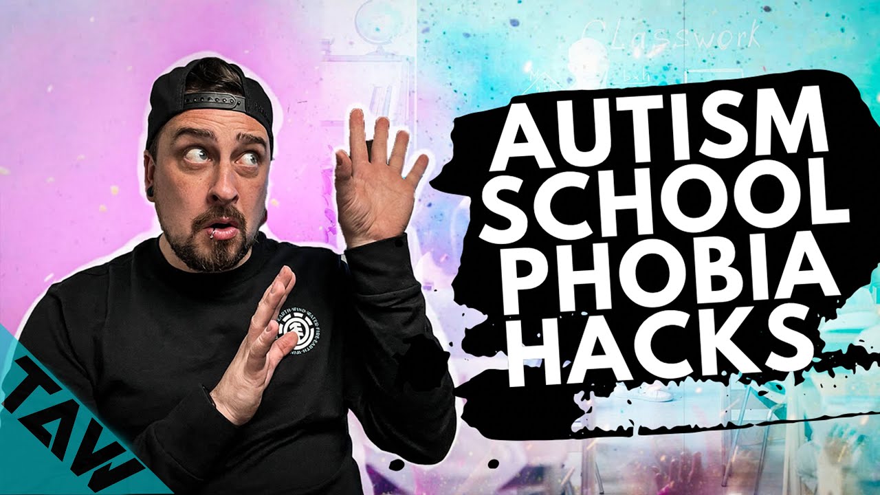 5 HACKS For AUTISM And School REFUSAL (School Phobia) - YouTube