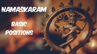 How To Learn Bharatanatyam / EP:03 /Bharatanatyam Namaskaram / Bharatanatyam Basic Positions