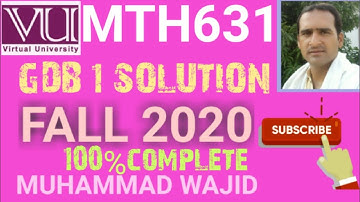 mth631 gdb 1 solution fall 2020 ~ mth 631 gdb solution 2020