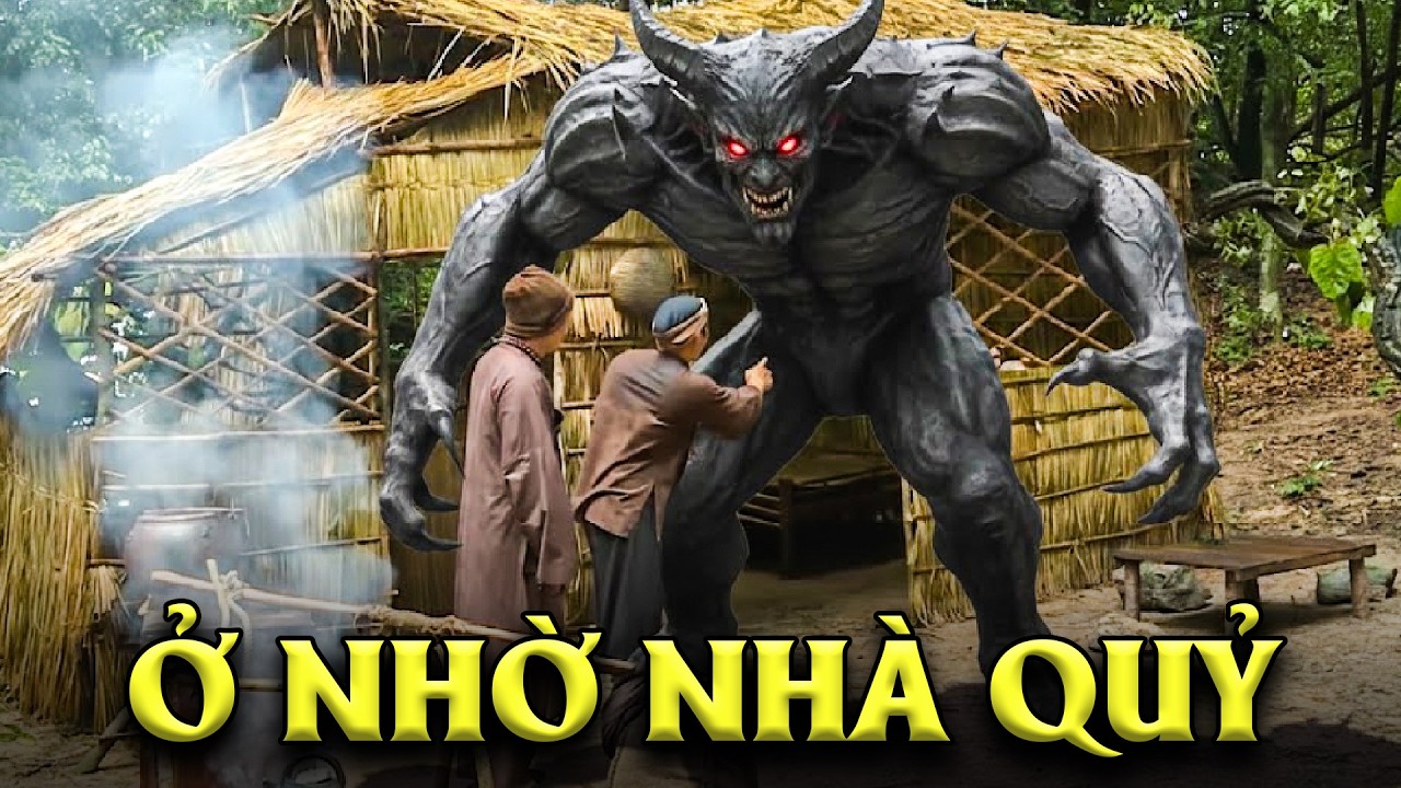 Ở NHỜ NHÀ QUỶ | PHIM CỔ TÍCH VIỆT NAM HAY NHẤT | CỔ TÍCH VIỆT NAM | GHIỀN CỔ TÍCH