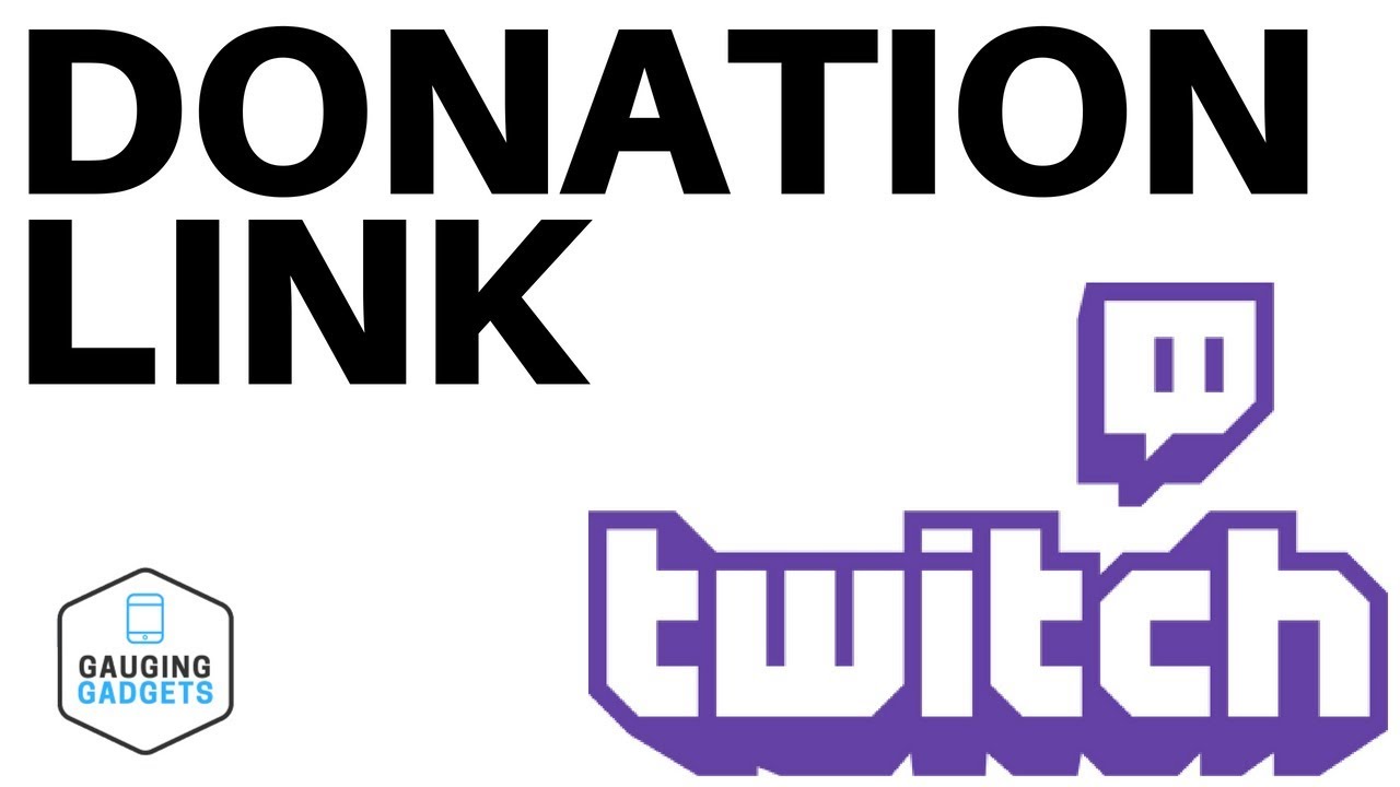 How To Add A Paypal Link To Your Twitch Channel Twitch Donation Tutorial Youtube