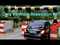 Cars Vs Width Restrictrion #5