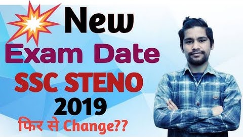 SSC STENOGRAPHER 2019 New Exam Date....