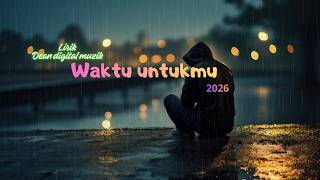 Waktu untukmu - Musik cinta yang enak di dengar  untuk teman tidur dan santai ( DD MUZIK ) #music