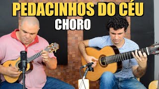 PEDACINHOS DO CÉU (Waldir Azevedo) | CAVAQUINHO & VIOLÃO DE 7 CORDAS chords