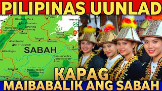 Pilipinas Mas Lalong Uunlad kapag Mapapabilang na ang Sabah sa Bansa | Kanino Sasama ang mga Sabahan