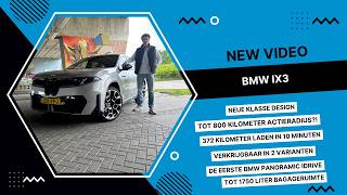 Dit is de nieuwe BMW iX3! – Rijtest en review