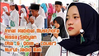 Download Lagu Innal Habibal Musthofa - Nissa Sabyan -[Ria \u0026 Qoim - Cover]- Nurul Jadid Bali MP3