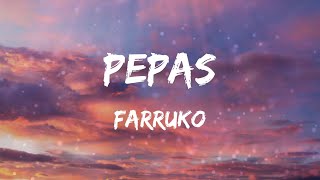 Farruko - Pepas (Letras)