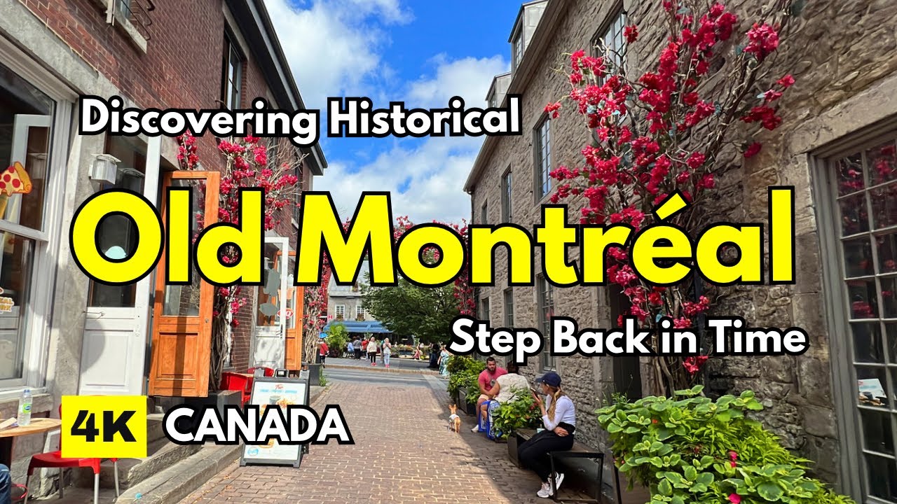 Historic Old Montreal Walking Tour [4K]: Time Travel in a Shiny Day ...