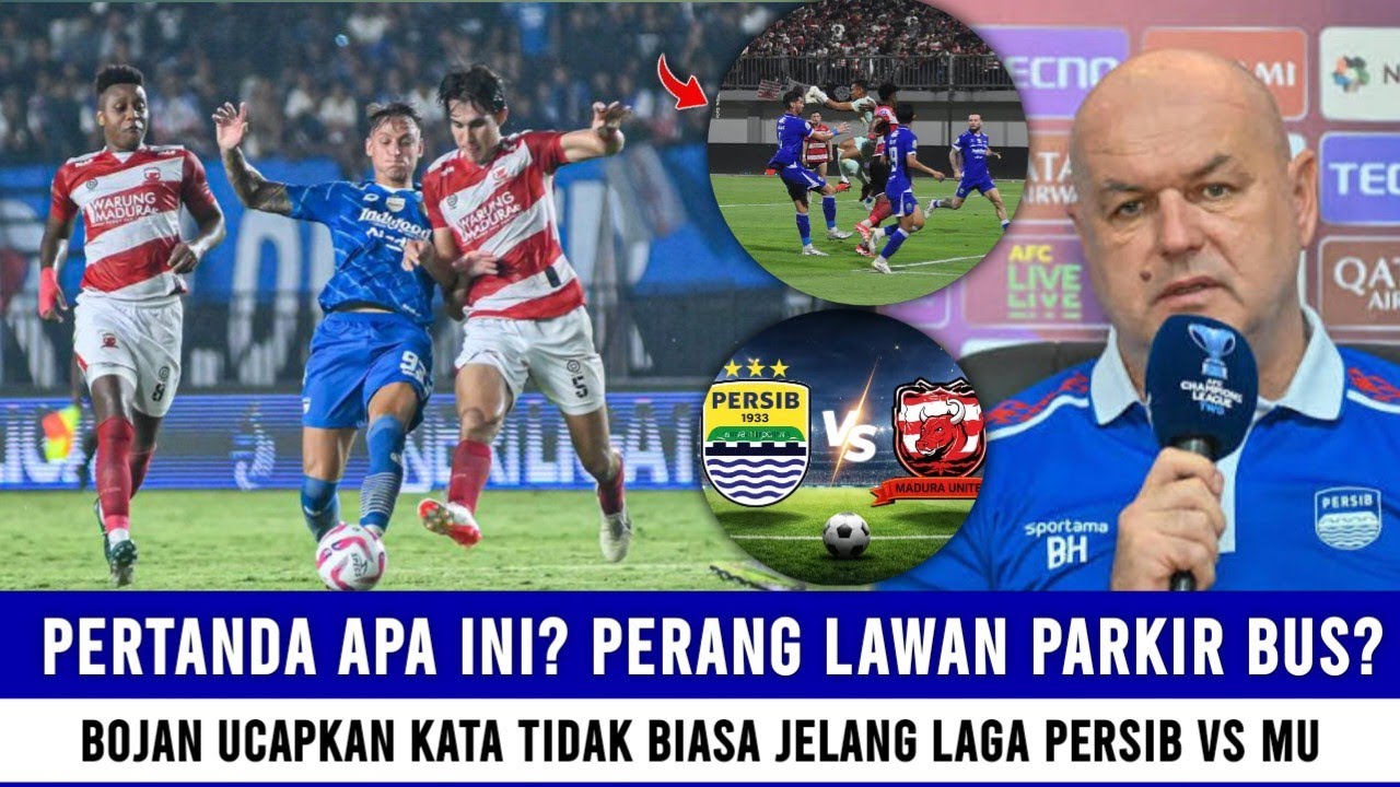 TANDA APA INI? JELANG PERSIB VS MADURA!! BOJAN UCAPKAN KALIMAT TIDAK BIASA YANG BIKIN BOBOTOH GEGER!