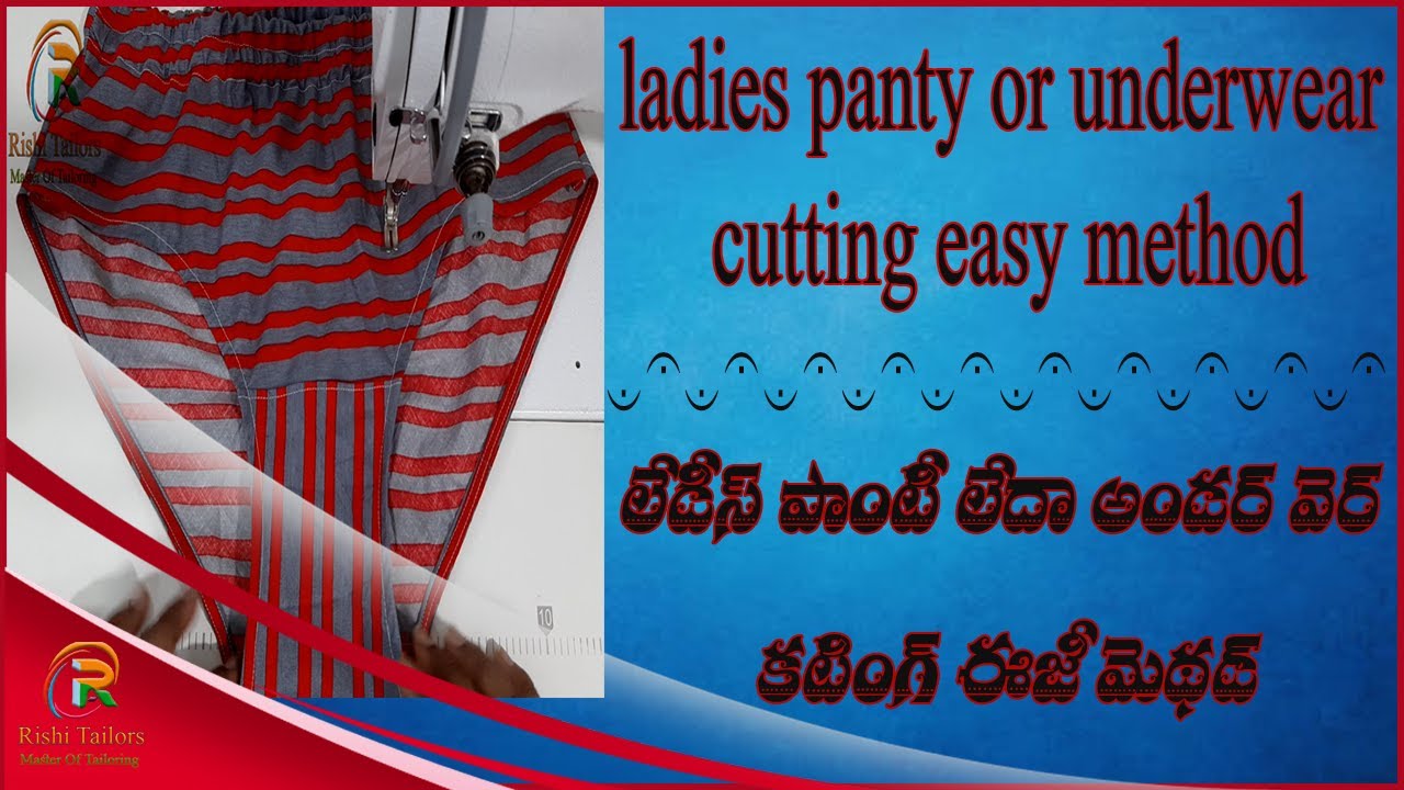 Day7, panty cutting easy method for girls Panty cutting ladies