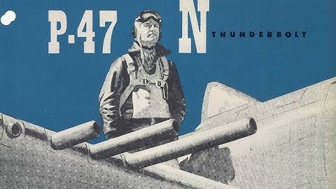 P-47 Thunderbolt Pt. 7 Firepower, A Lot of Firepower.