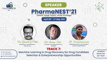 Track 7: Machine Learning in Drug Discovery for Drug Candidate Selection & Research to Market