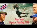 Pearl Jam - Porch [Pinkpop 1992] REACTION!! | OFFICE BLOKES REACT!!