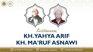 NIKMATNYA PERBEDAAN | HAUL KH. YAHYA ARIF & KH. MA'RUF ASNAWI