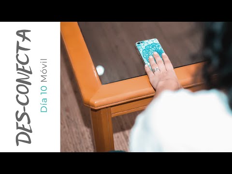Des-conectar - Día 10 - Móvil