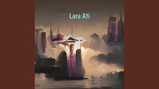 Lara Ati