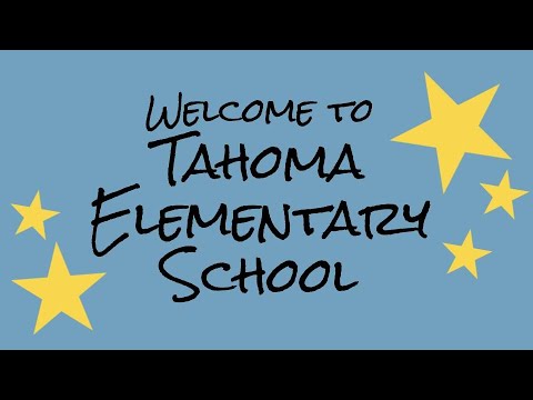 Welcome to Tahoma Elementary School 2021/2022