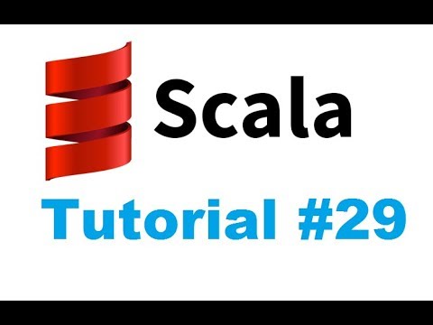 Scala Tutorial 29